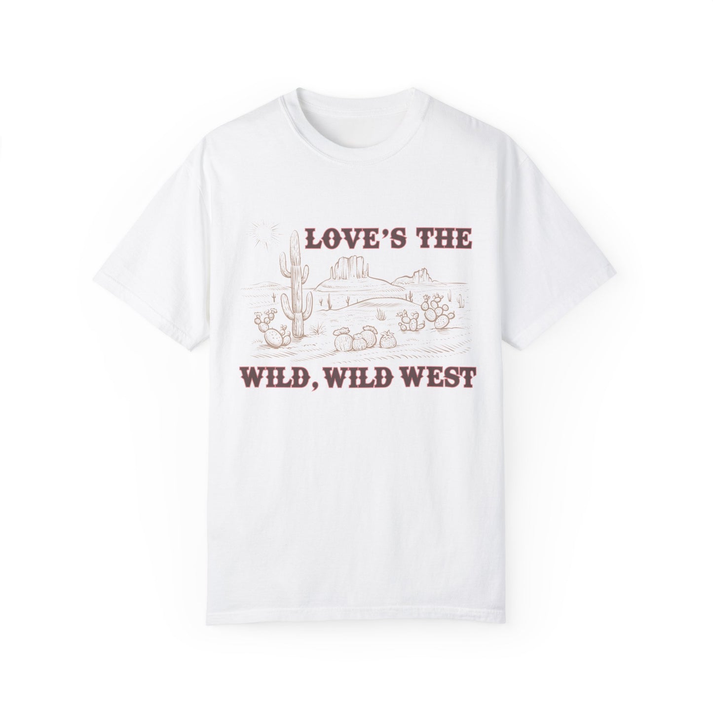 Love’s The Wild Wild West T-Shirt