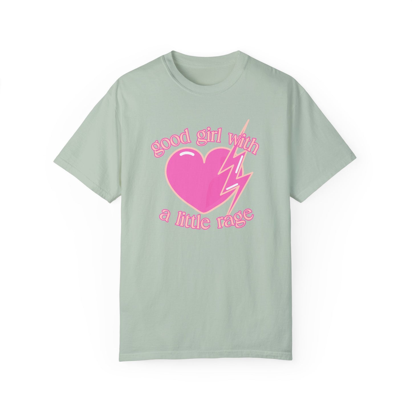 Good Girl with a Little Rage T-Shirt