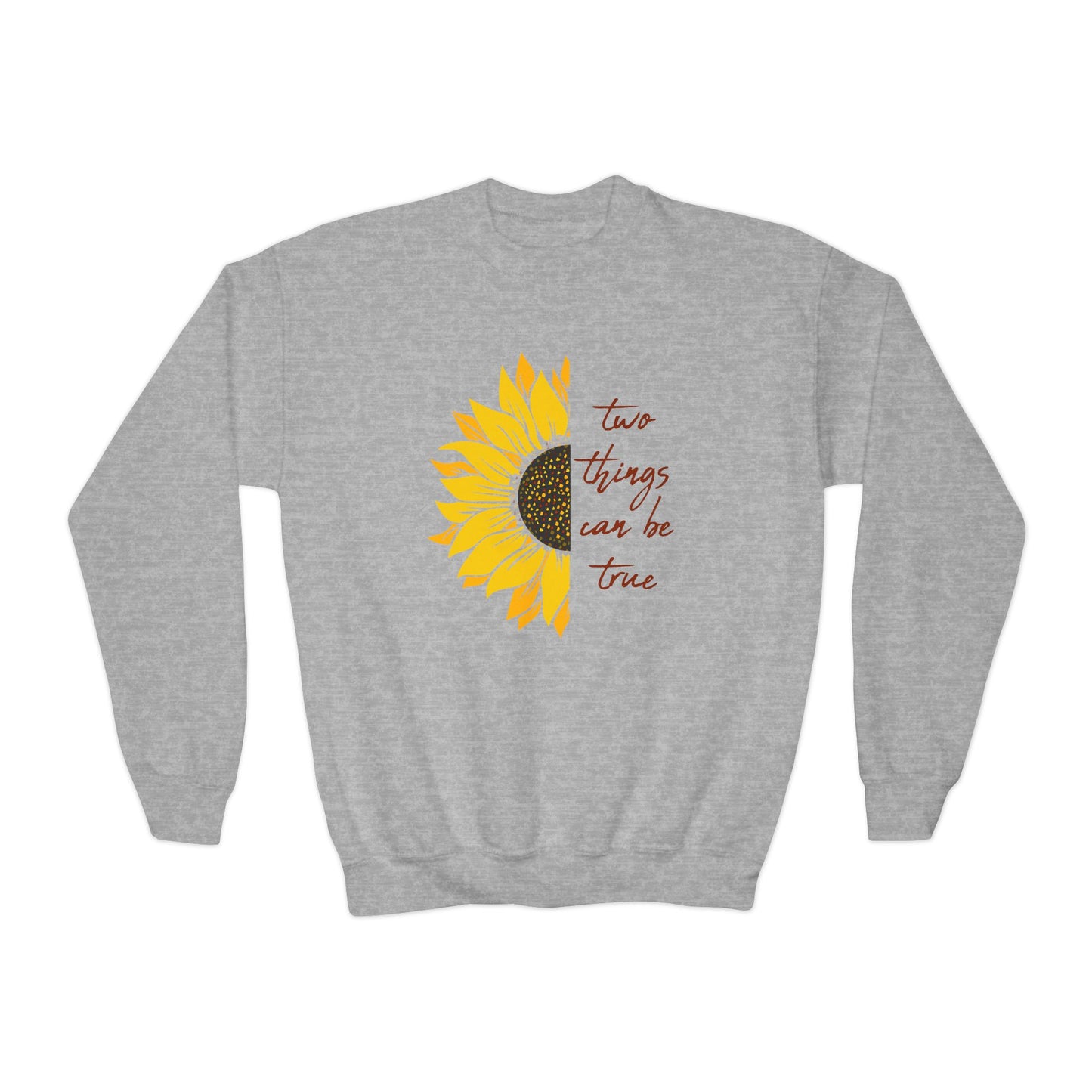 Youth Two Things Can Be True Sweatshirt