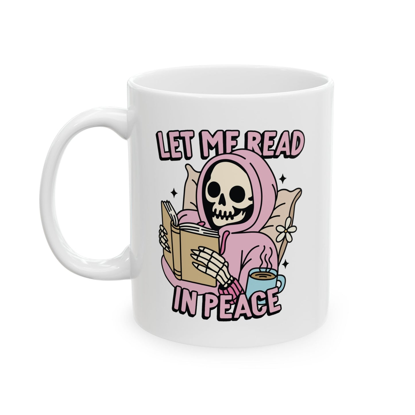 Let Me Read In Peace Mug