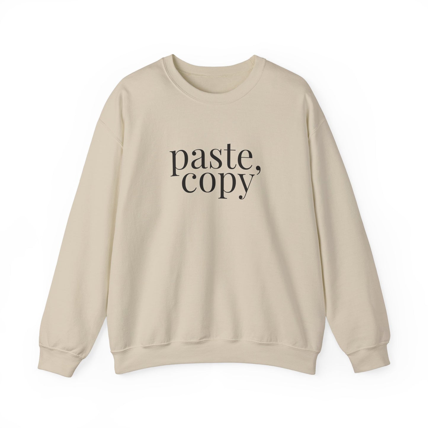 Paste Copy Sweatshirt