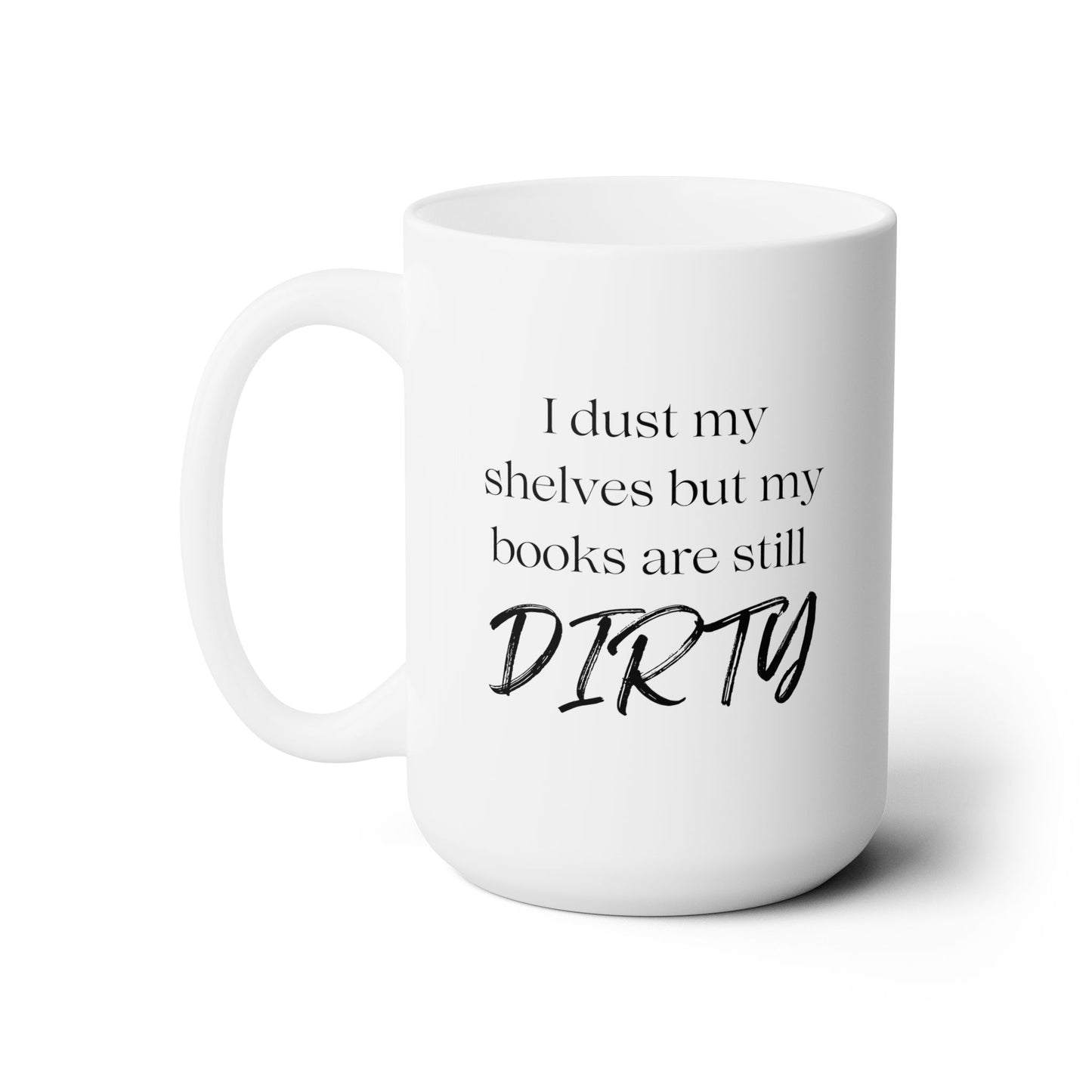Dirty Books Mug