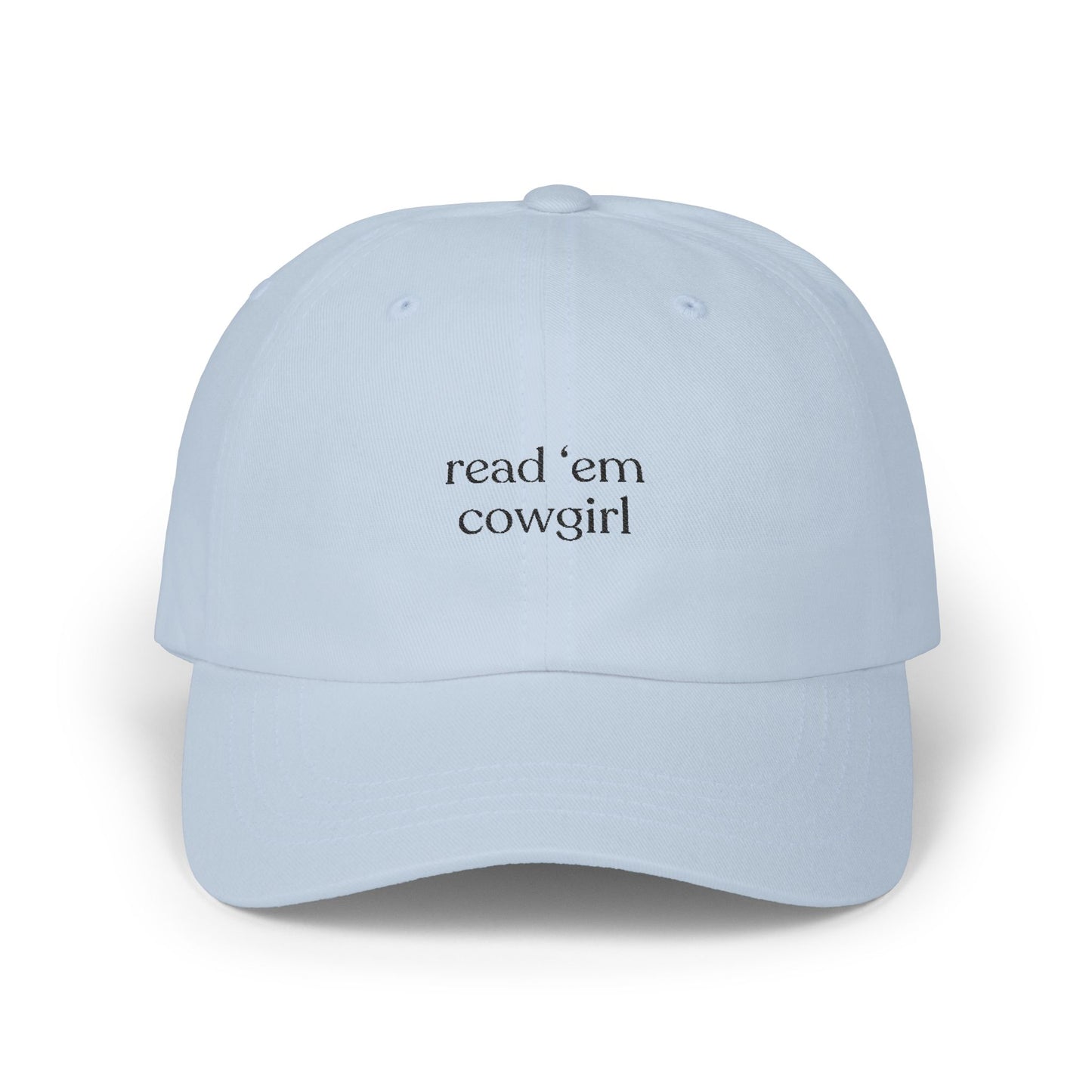 Read 'Em Cowgirl Embroidered Baseball Cap