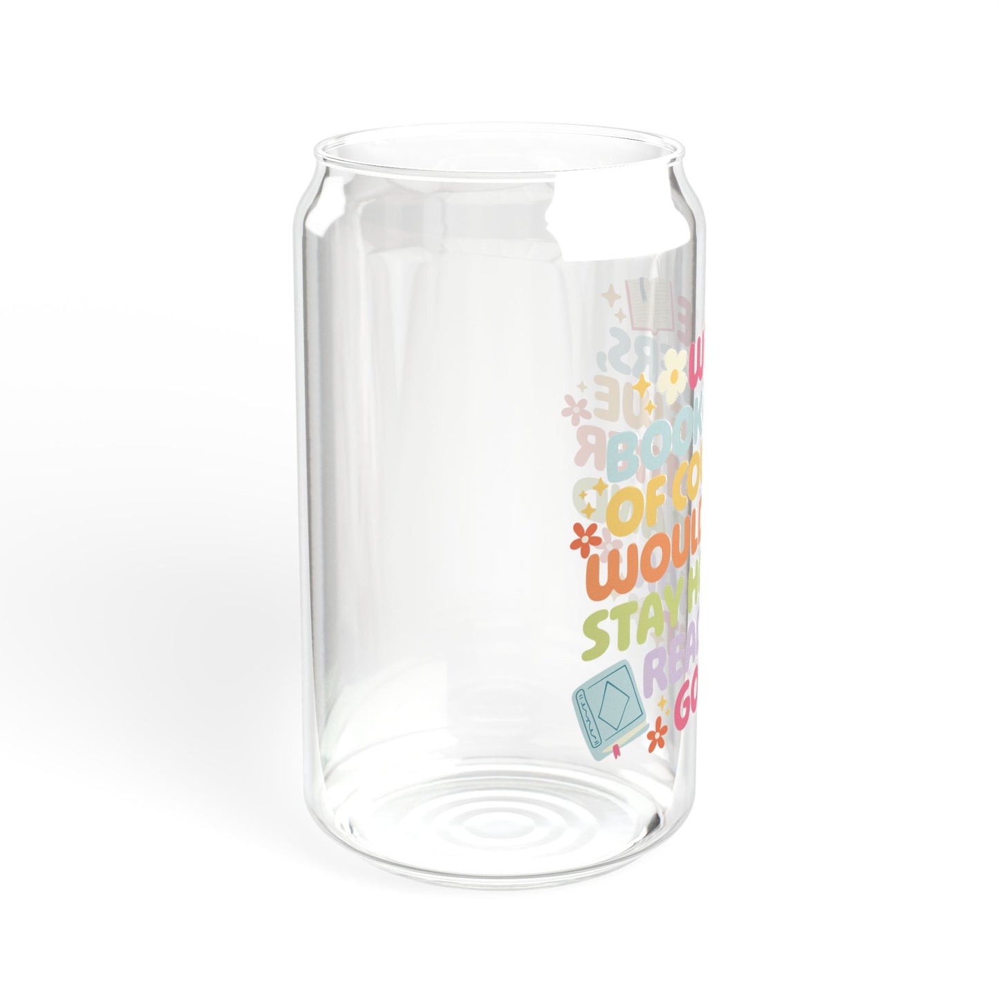 We're Book Lovers Sipper Glass