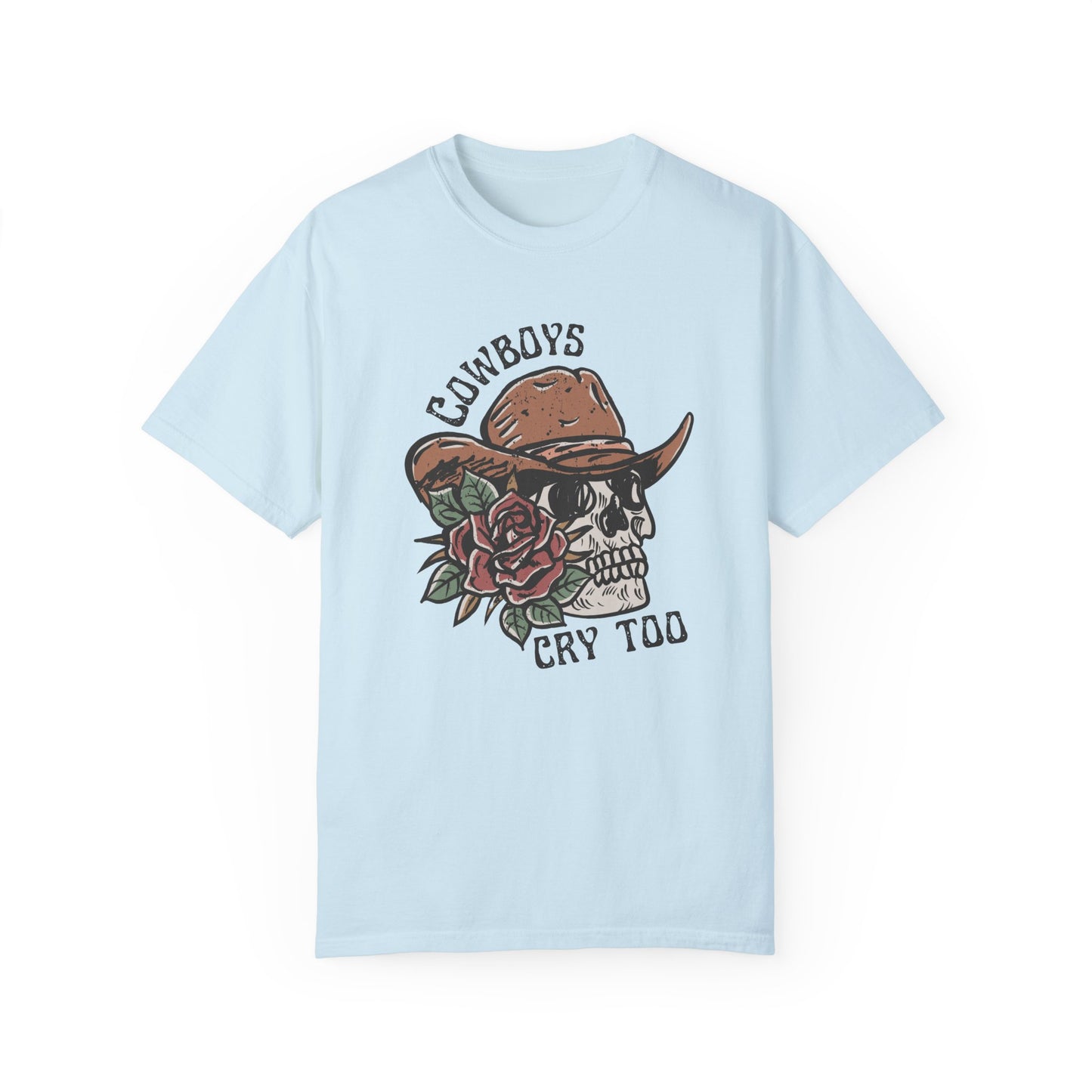 Cowboys Cry Too T-Shirt