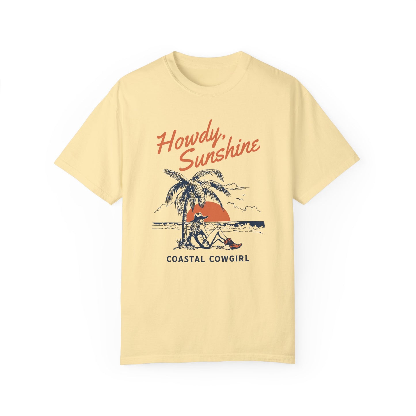 Howdy Sunshine Coastal Cowgirl T-Shirt