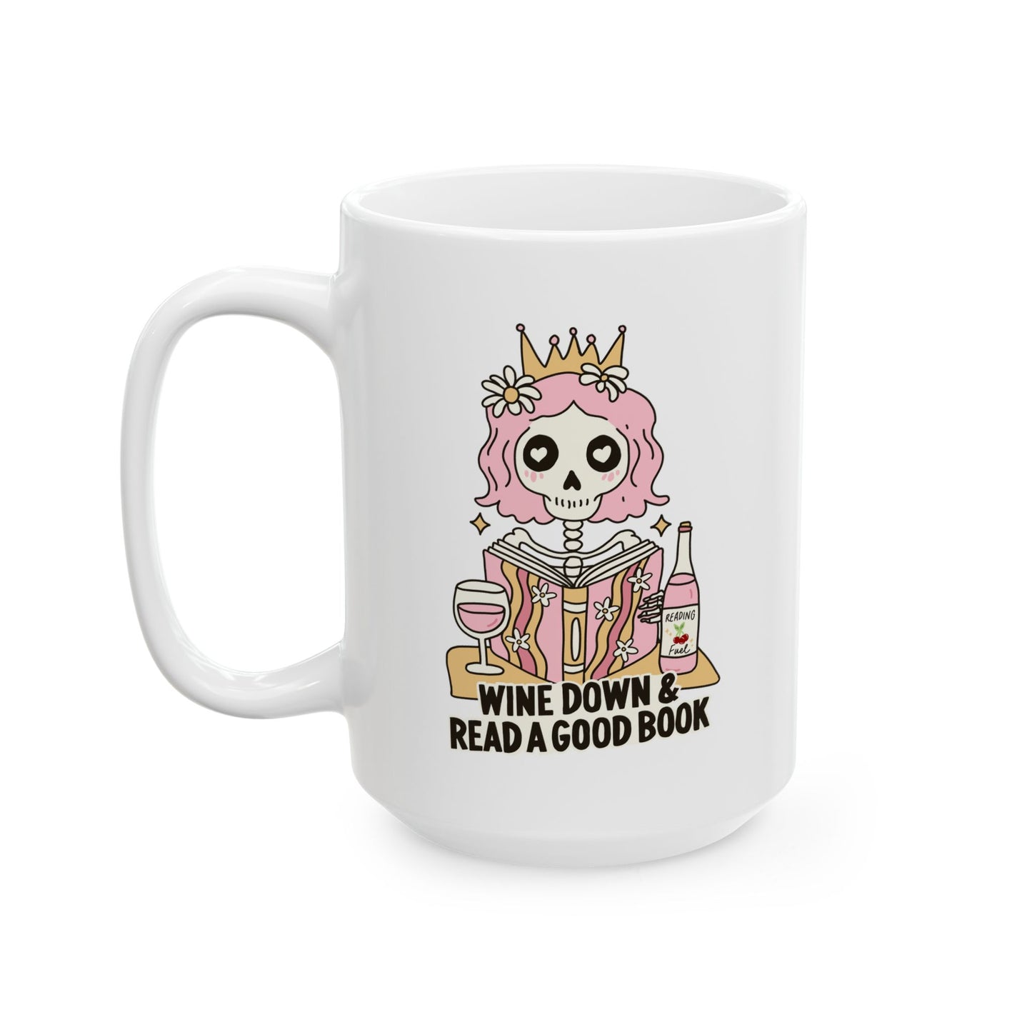 Wine Down And Read A Good Book Mug