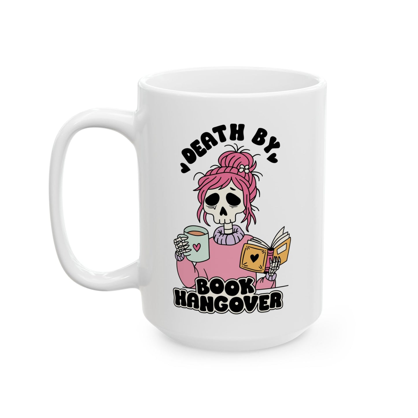 Death By Book Hangover Mug