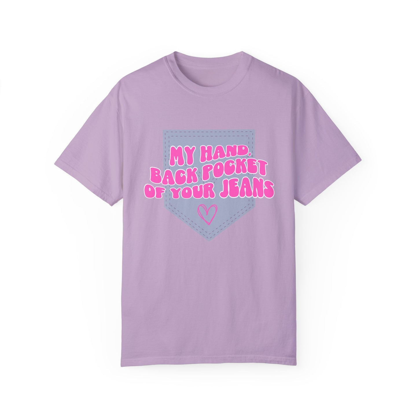 Back Pocket Of Your Jeans T-Shirt