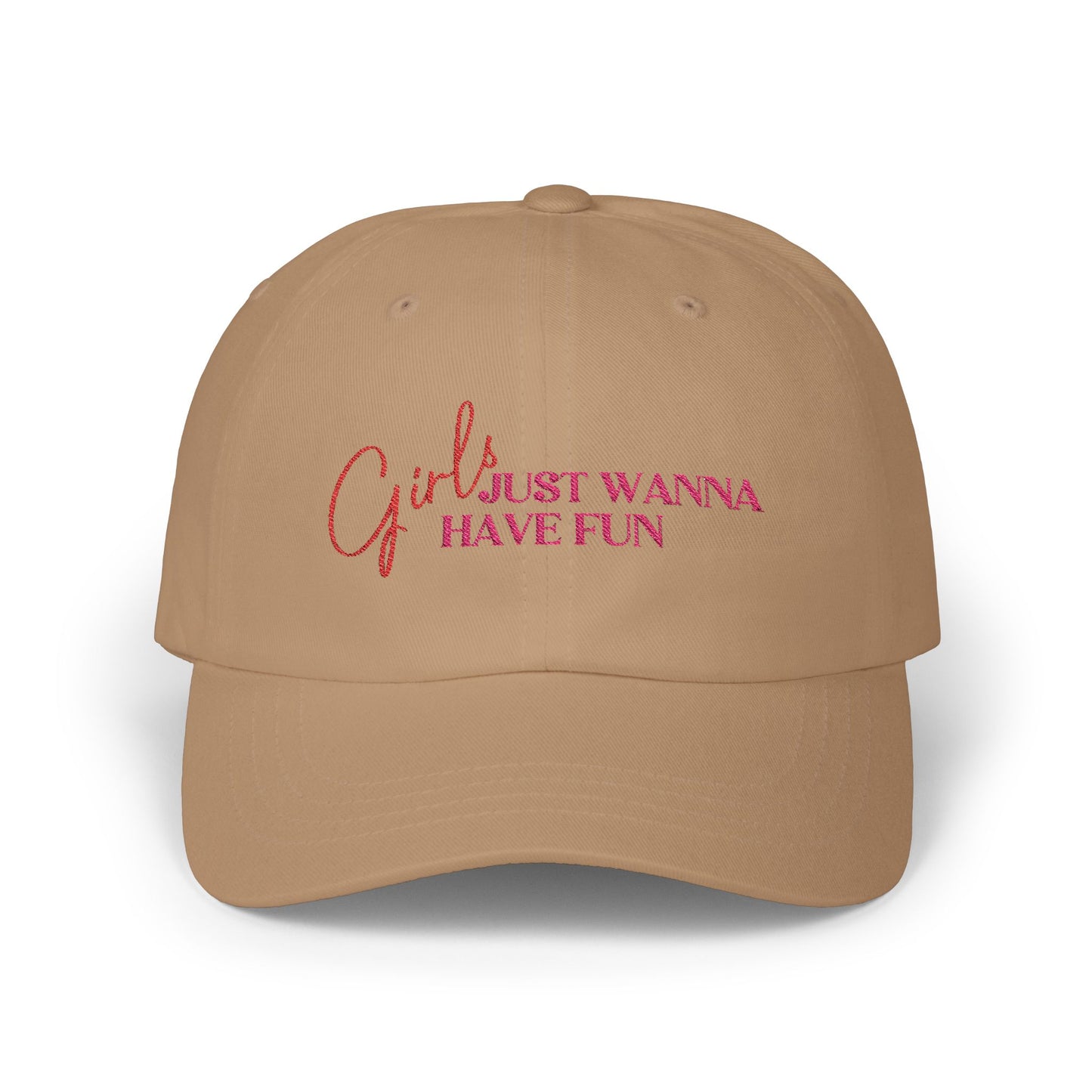 Girls Just Wanna Have Fun Embroidered Baseball Cap