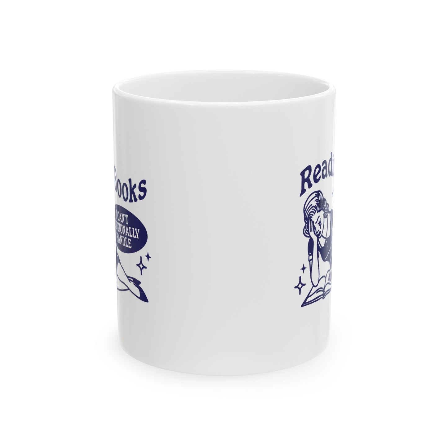 Reading Books I Can't Emotionally Handle Mug