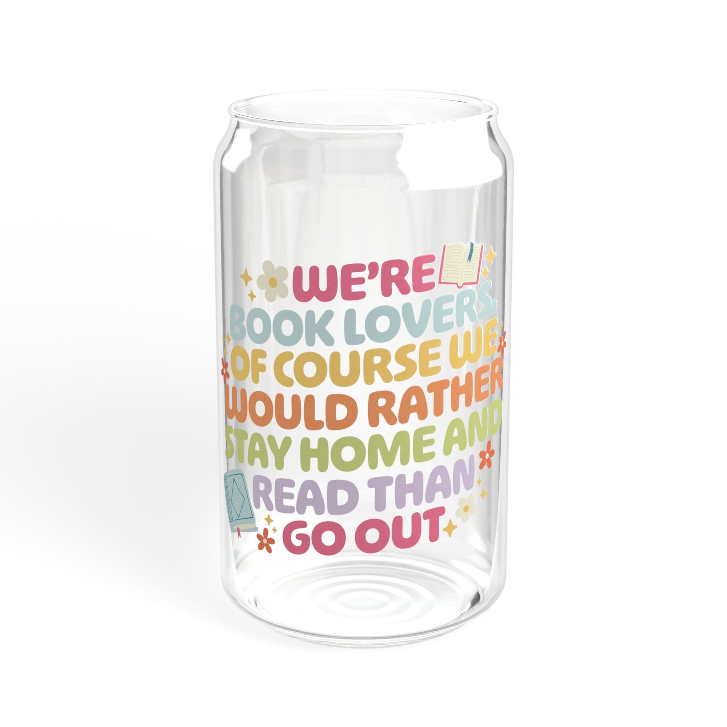 We're Book Lovers Sipper Glass