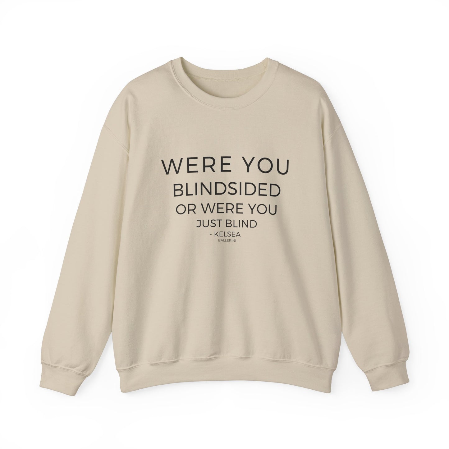 Blindsided Sweatshirt