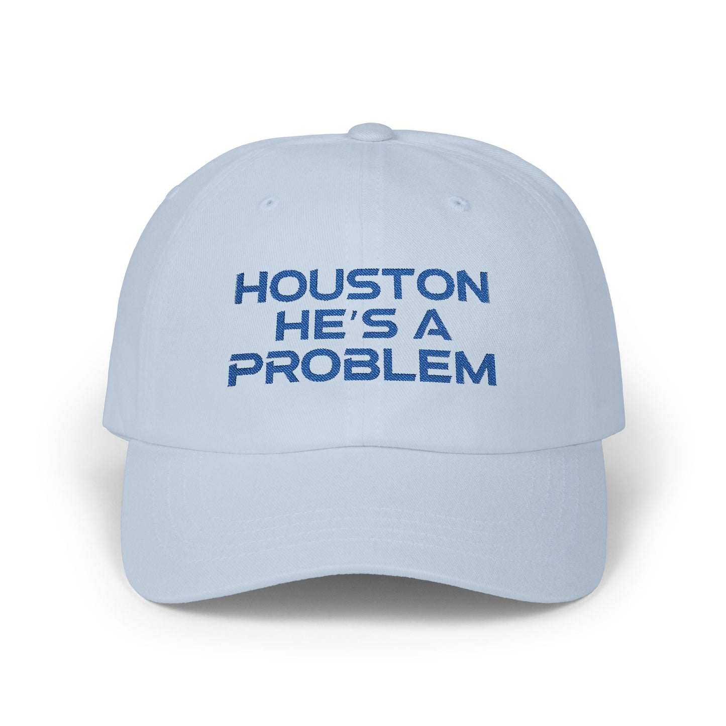 Houston He's A Problem Embroidered Baseball Cap