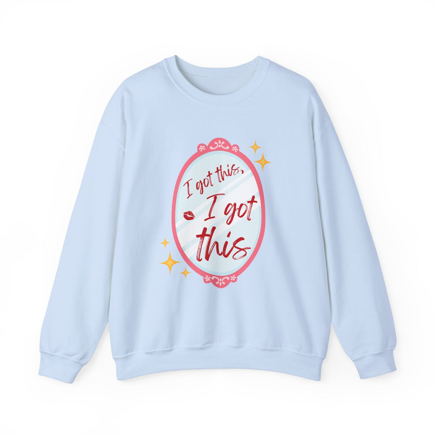 I Got This Sweatshirt