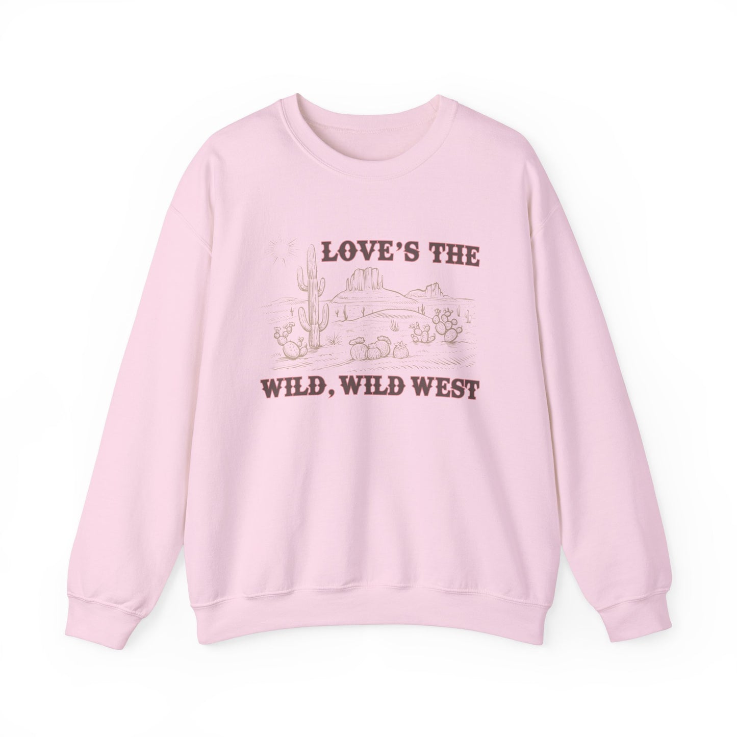 Love's the Wild Wild West Sweatshirt