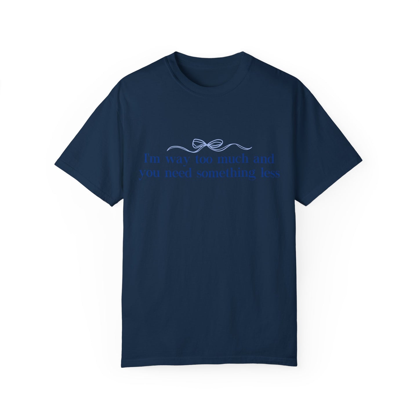 Go Find Less T-Shirt