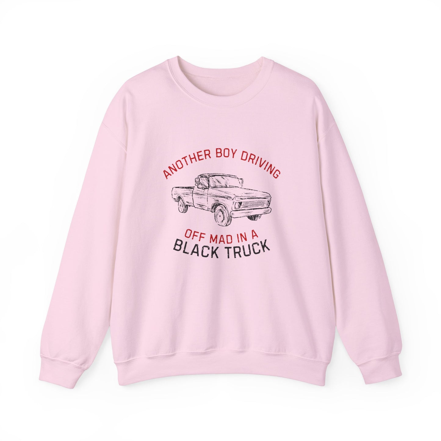 Driving Off Mad In A Black Truck Sweatshirt