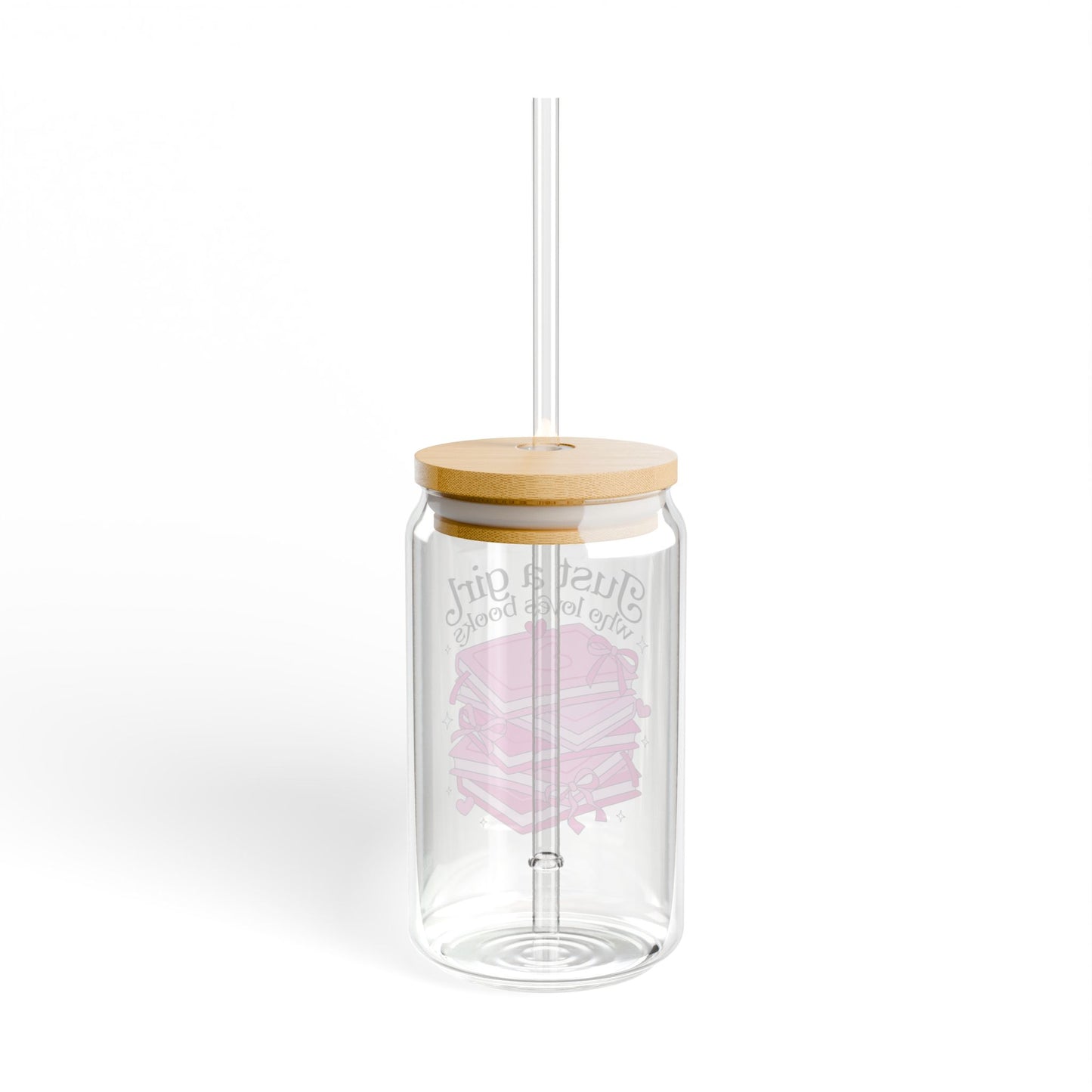 Just A Girl Who Loves Books Sipper Glass