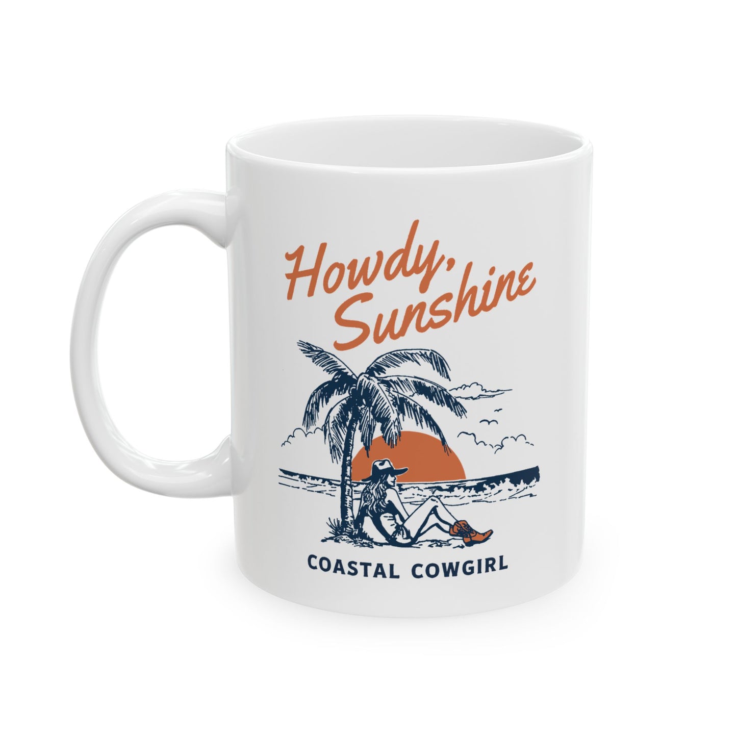 Howdy Sunshine Coastal Cowgirl Beach Vibes Mug