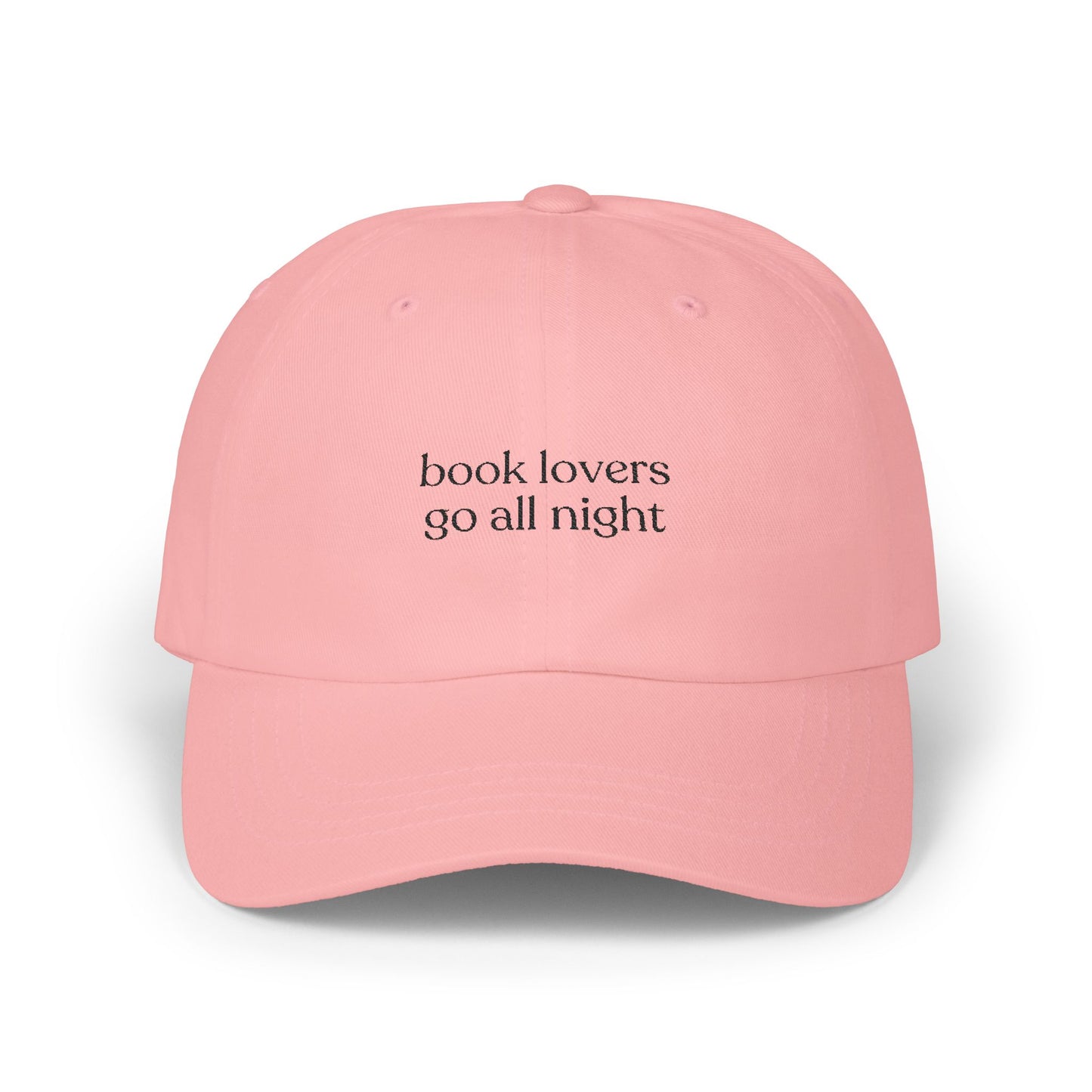 Book Lovers Go All Night Embroidered Baseball Cap