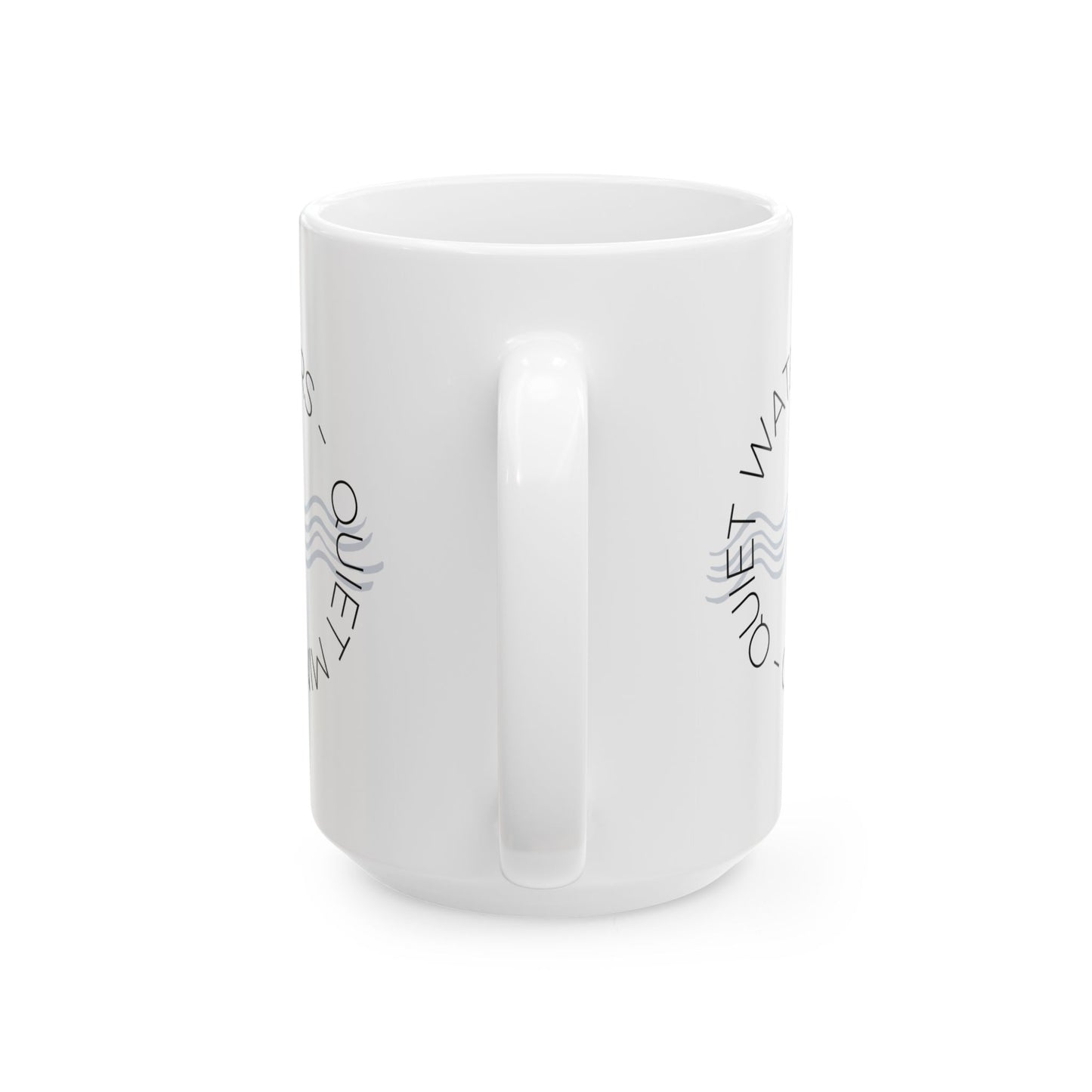 Quiet Waters Quiet Mind Mug