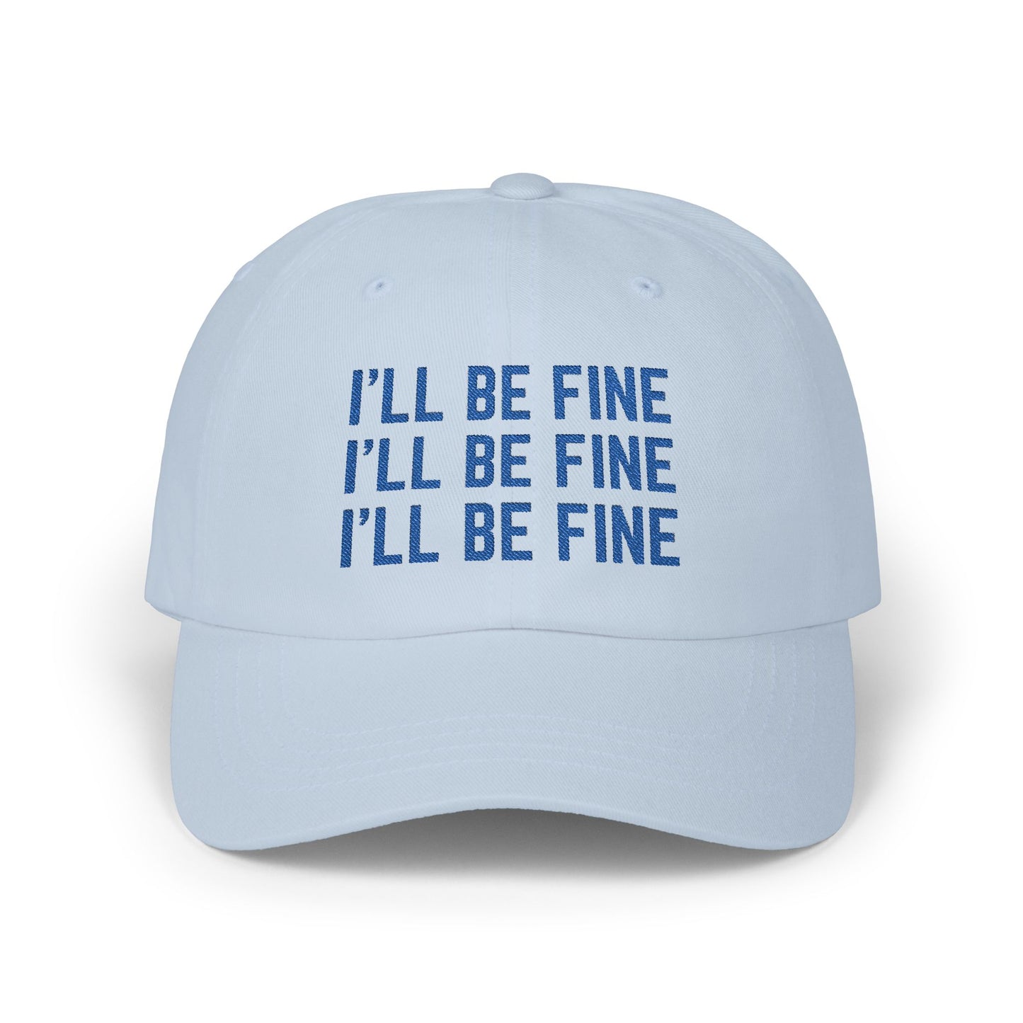 I'll Be Fine Cap, Megan Moroney Inspired Embroidered Baseball Cap