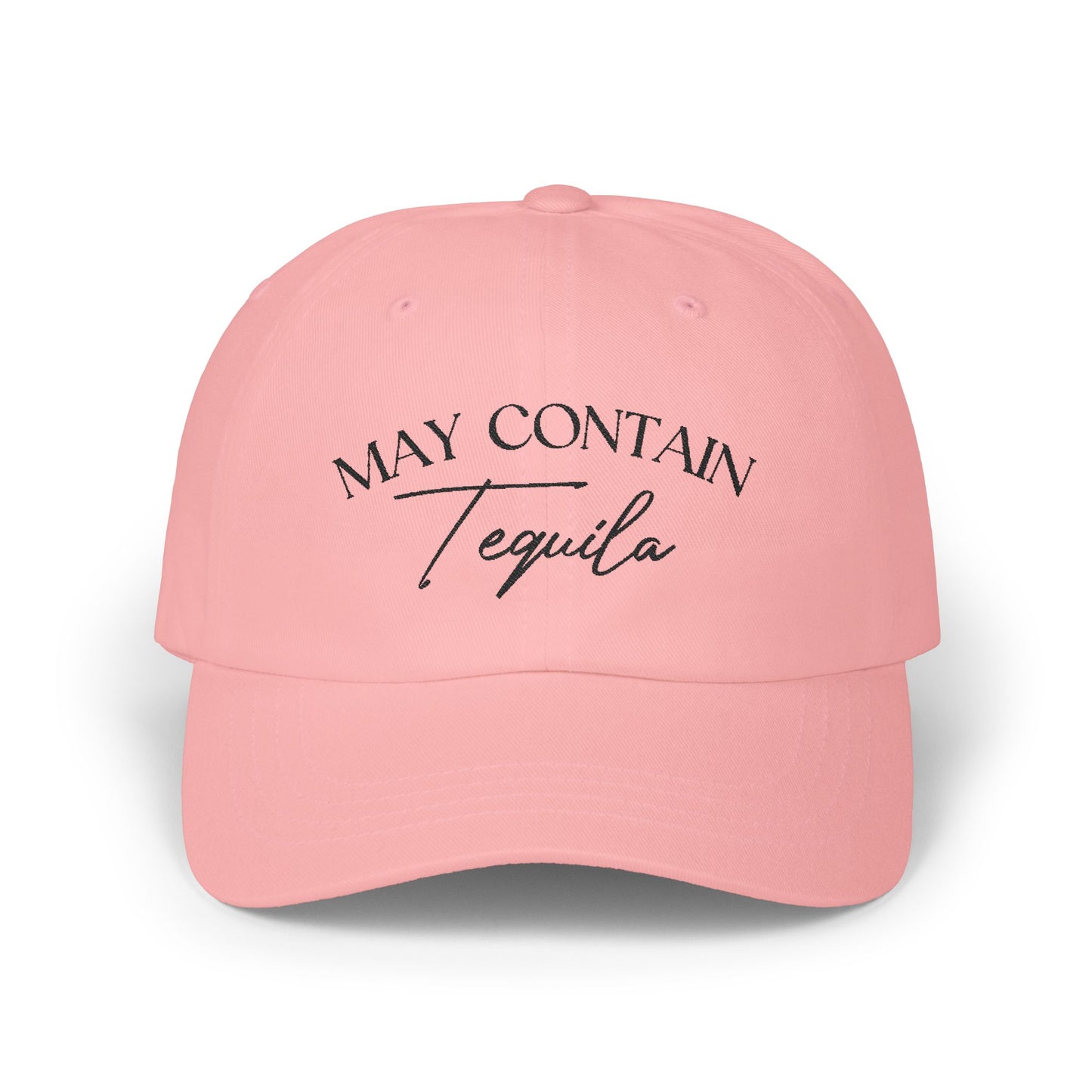 May Contain Tequila Embroidered Baseball Cap
