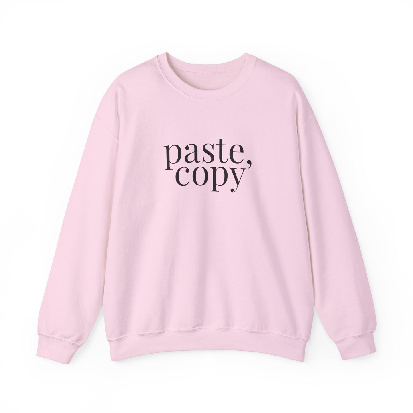 Paste Copy Sweatshirt