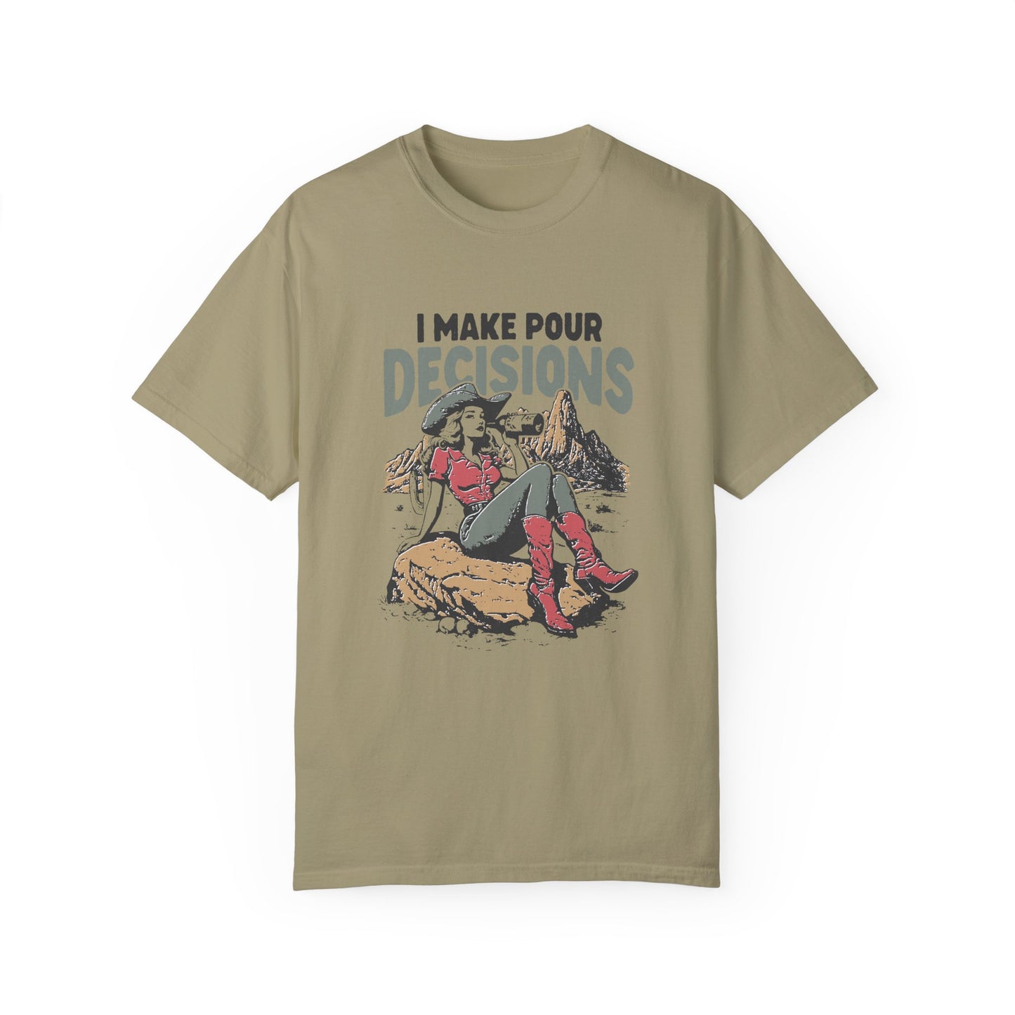 Pour Decisions Cowgirl T-Shirt