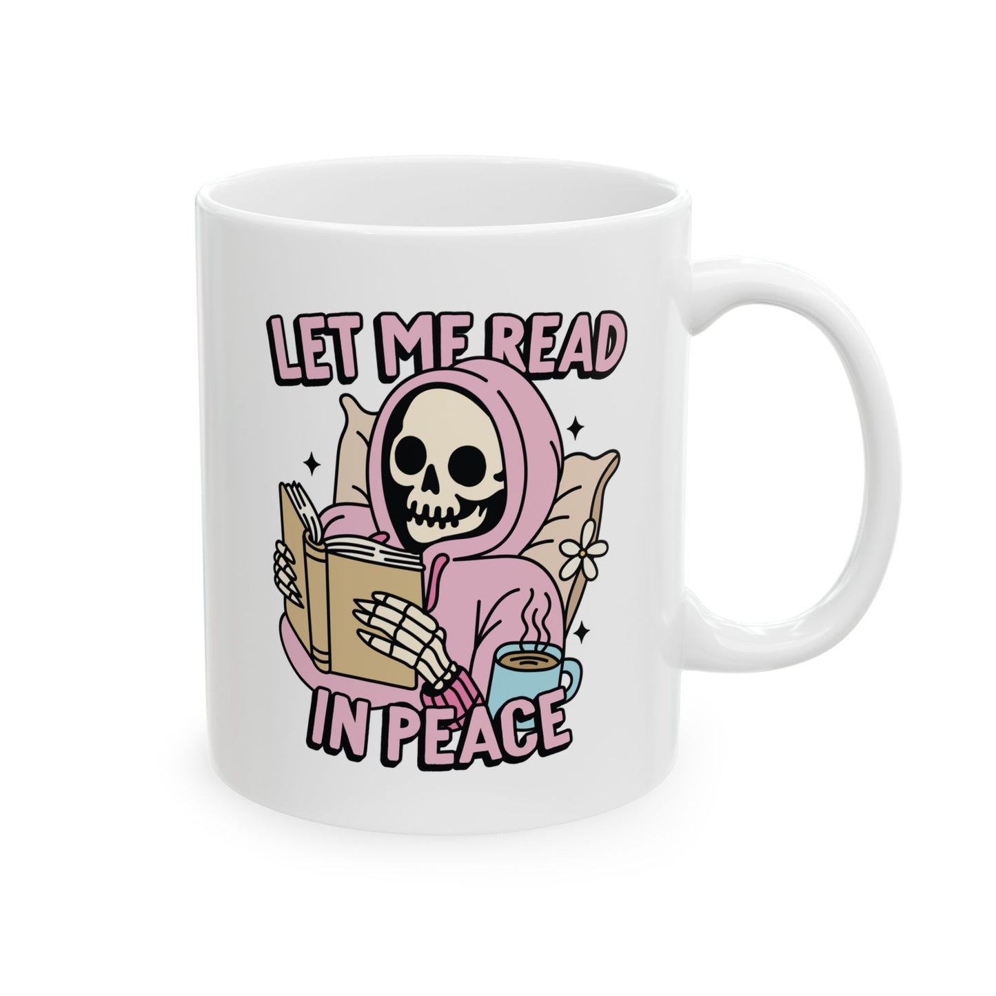 Let Me Read In Peace Mug
