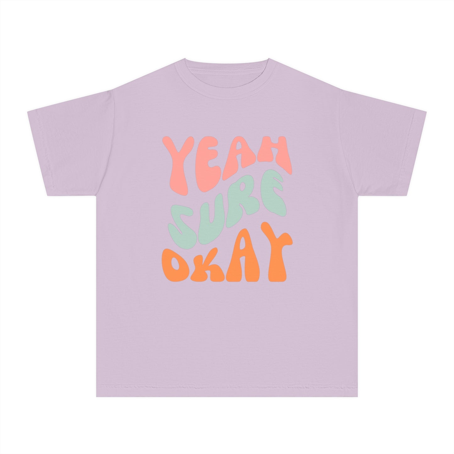 Youth Yeah Sure Okay T-Shirt