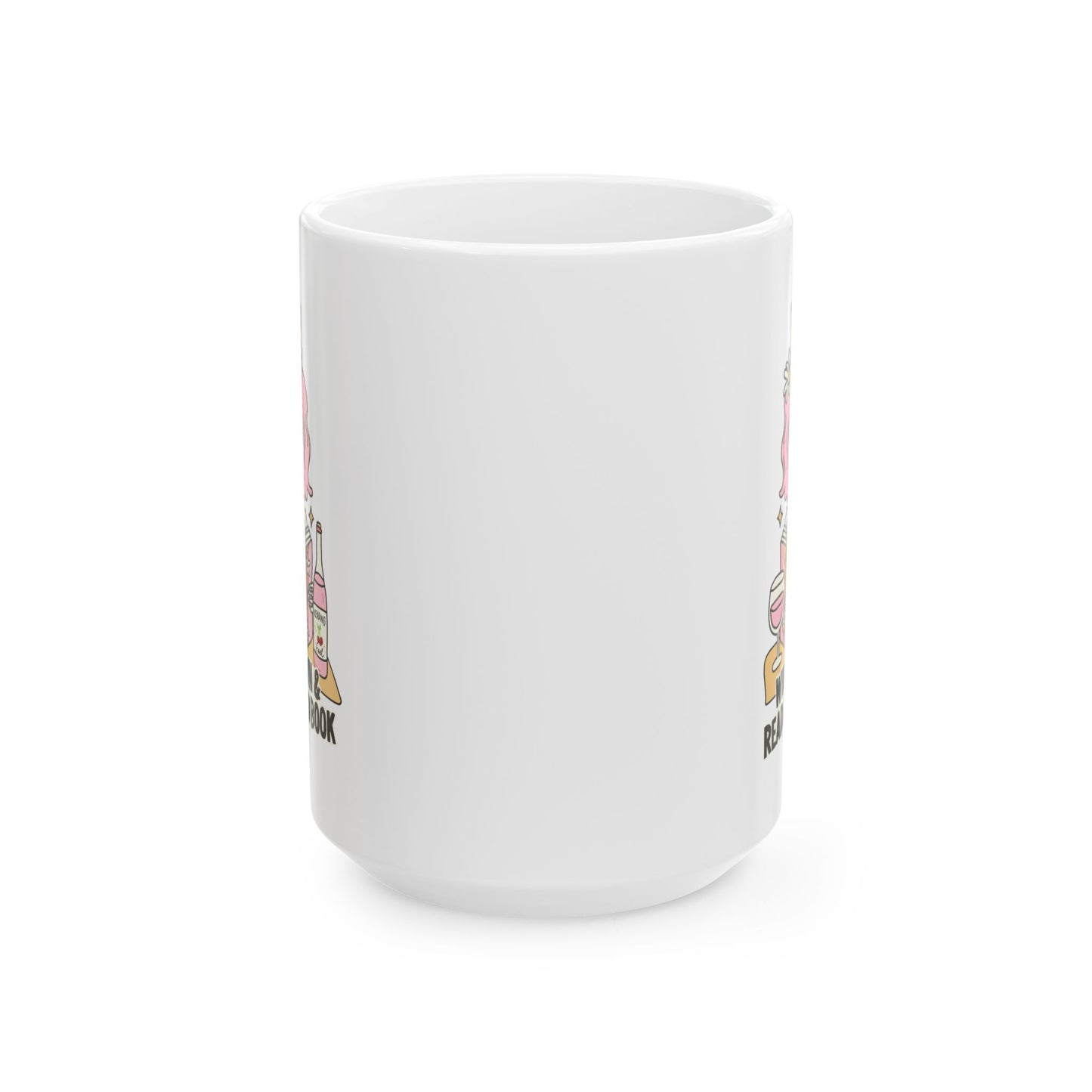 Wine Down And Read A Good Book Mug