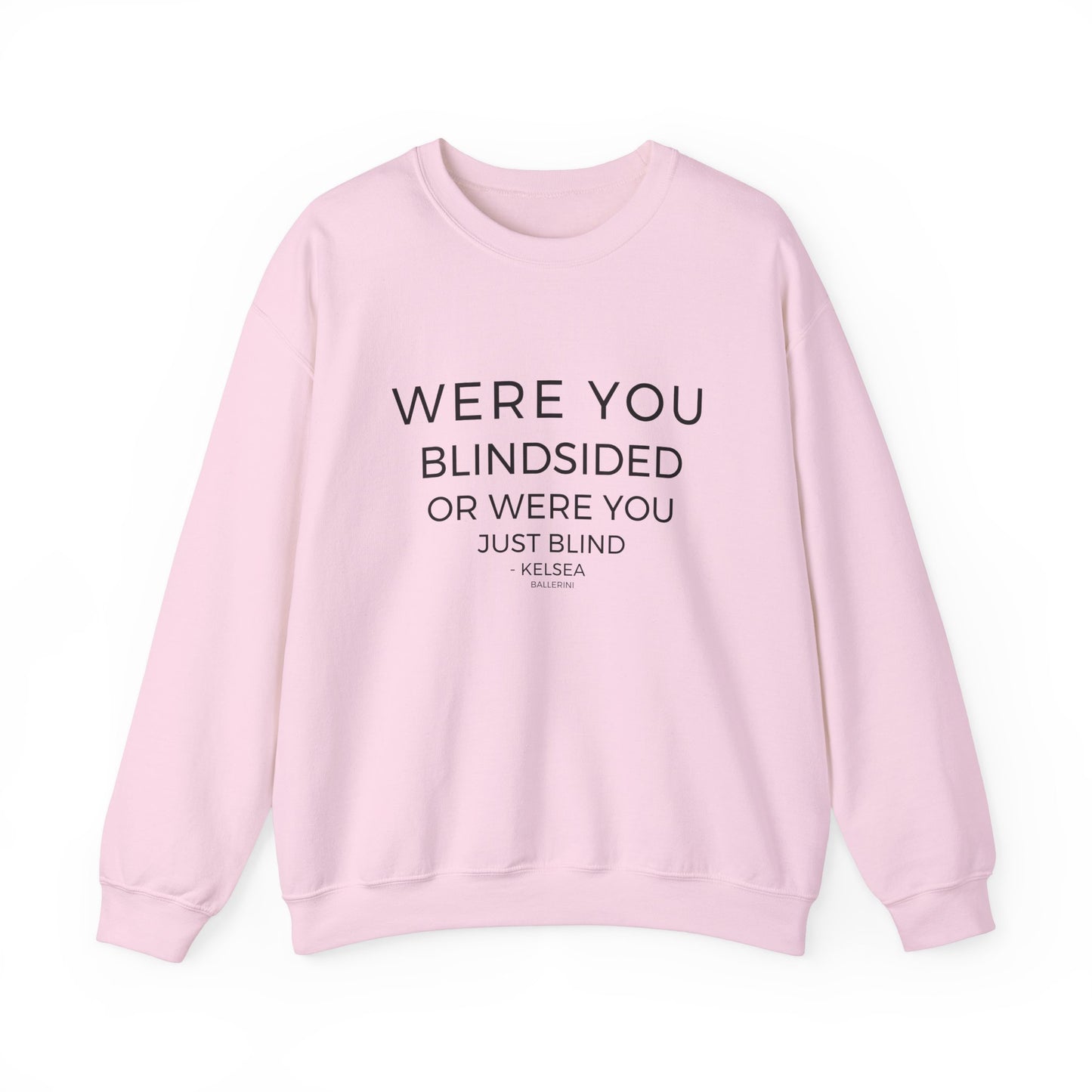Blindsided Sweatshirt