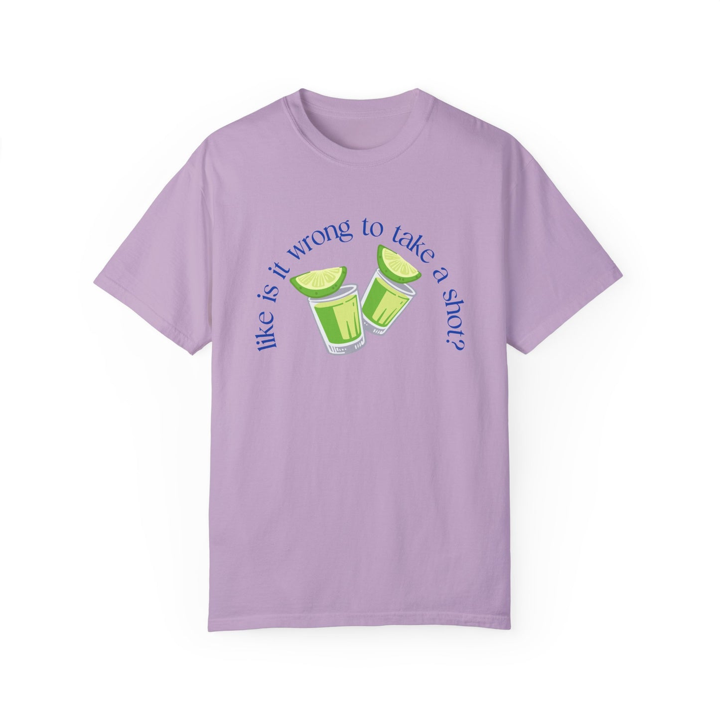 Like is it Wrong to Take a Shot T-Shirt - Blue