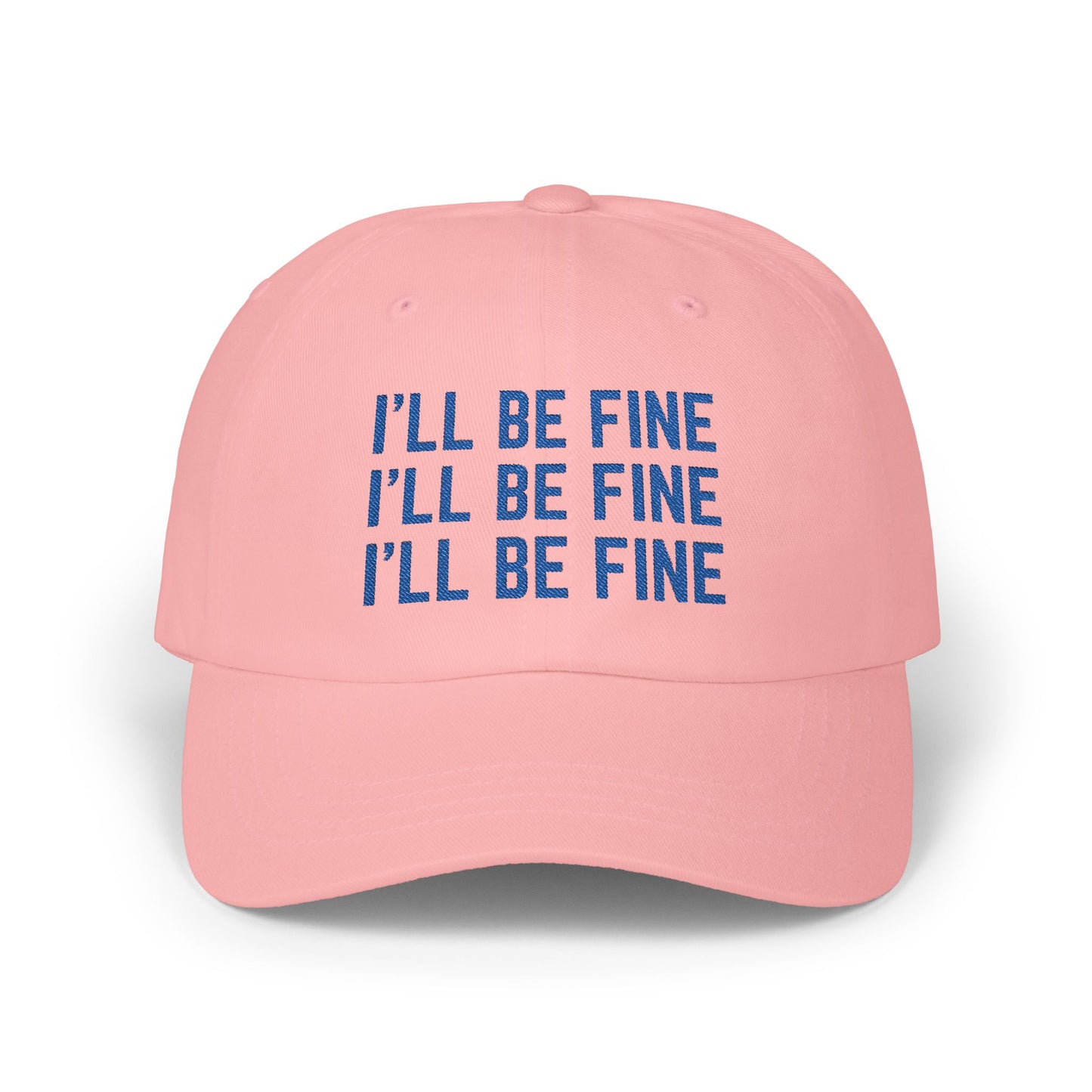 I'll Be Fine Cap, Megan Moroney Inspired Embroidered Baseball Cap