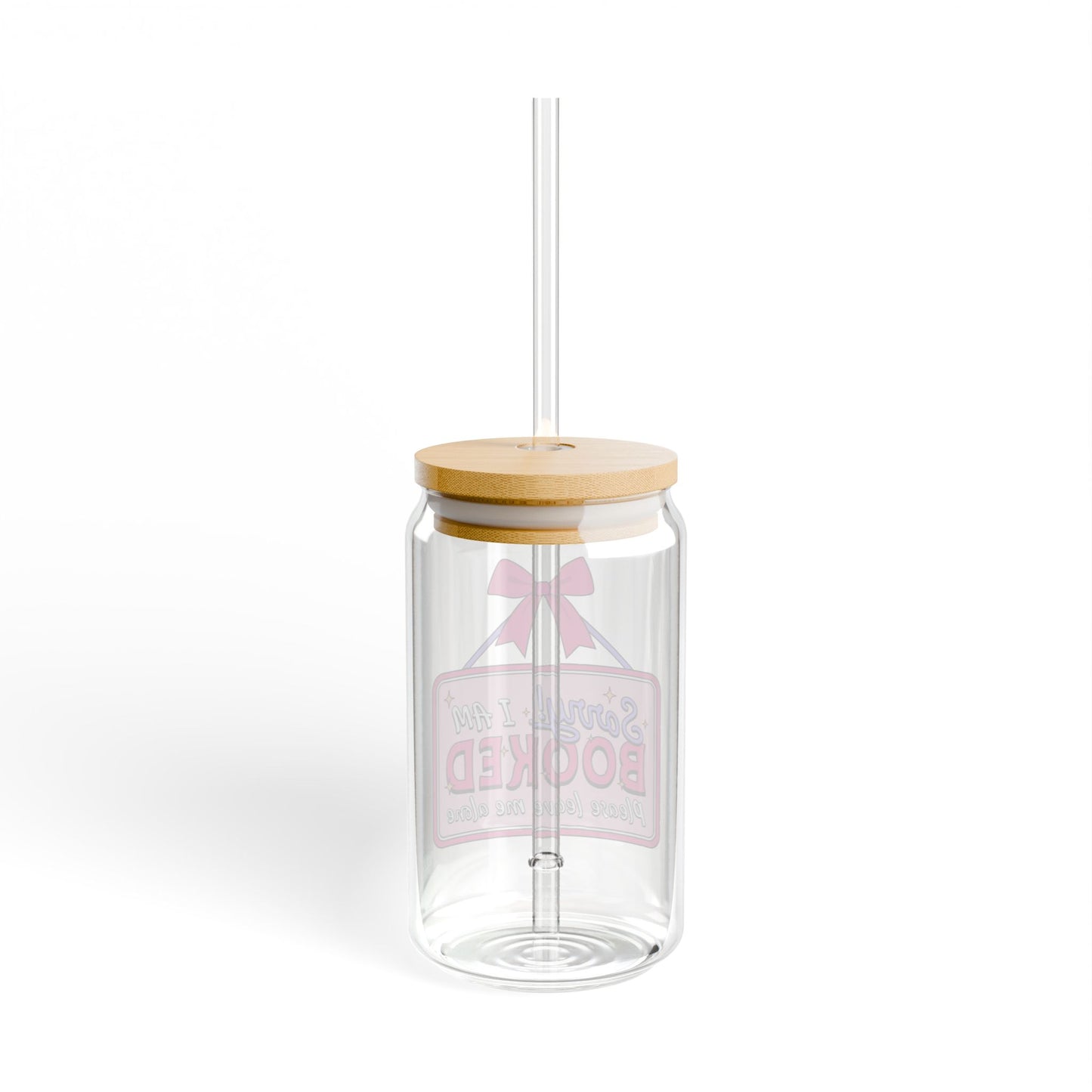 I'm Booked Leave Me Alone Sipper Glass