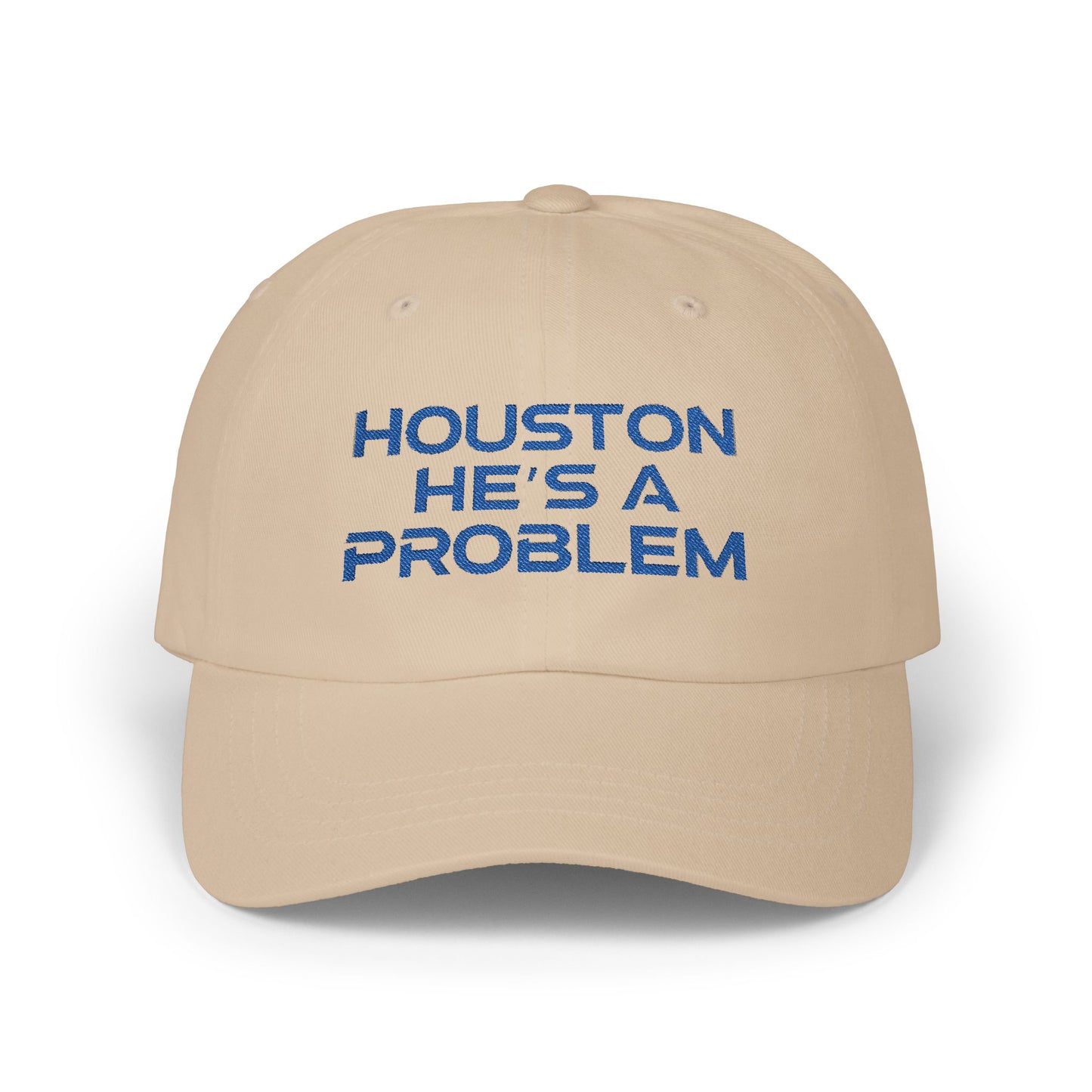 Houston He's A Problem Embroidered Baseball Cap