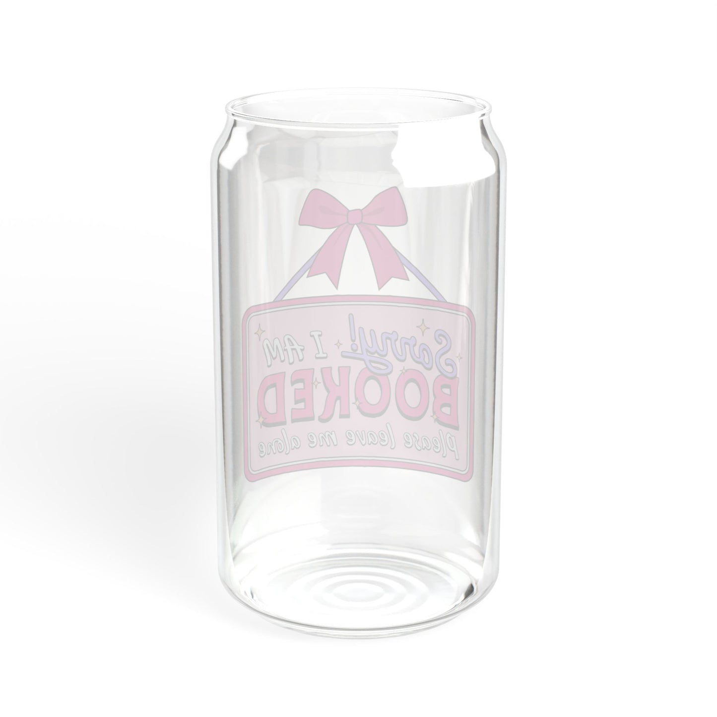 I'm Booked Leave Me Alone Sipper Glass