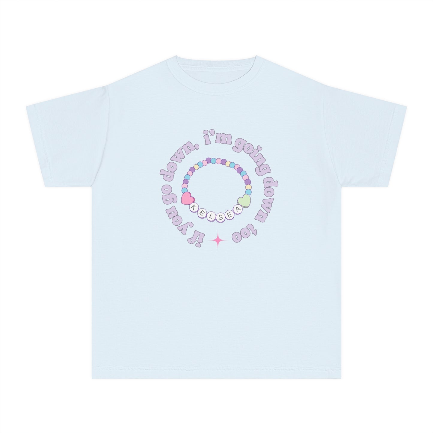 Youth If You Go Down I'm Going Down Too T-Shirt