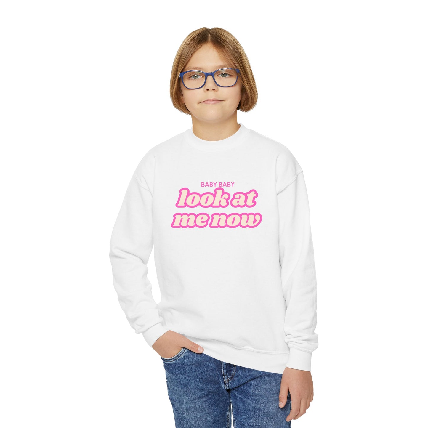 Youth Baby Baby Look At Me Now Sweatshirt