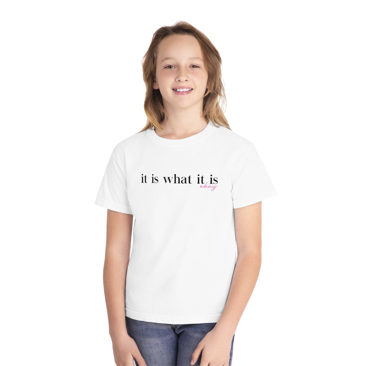 Youth It Is What It Is Okay T-Shirt