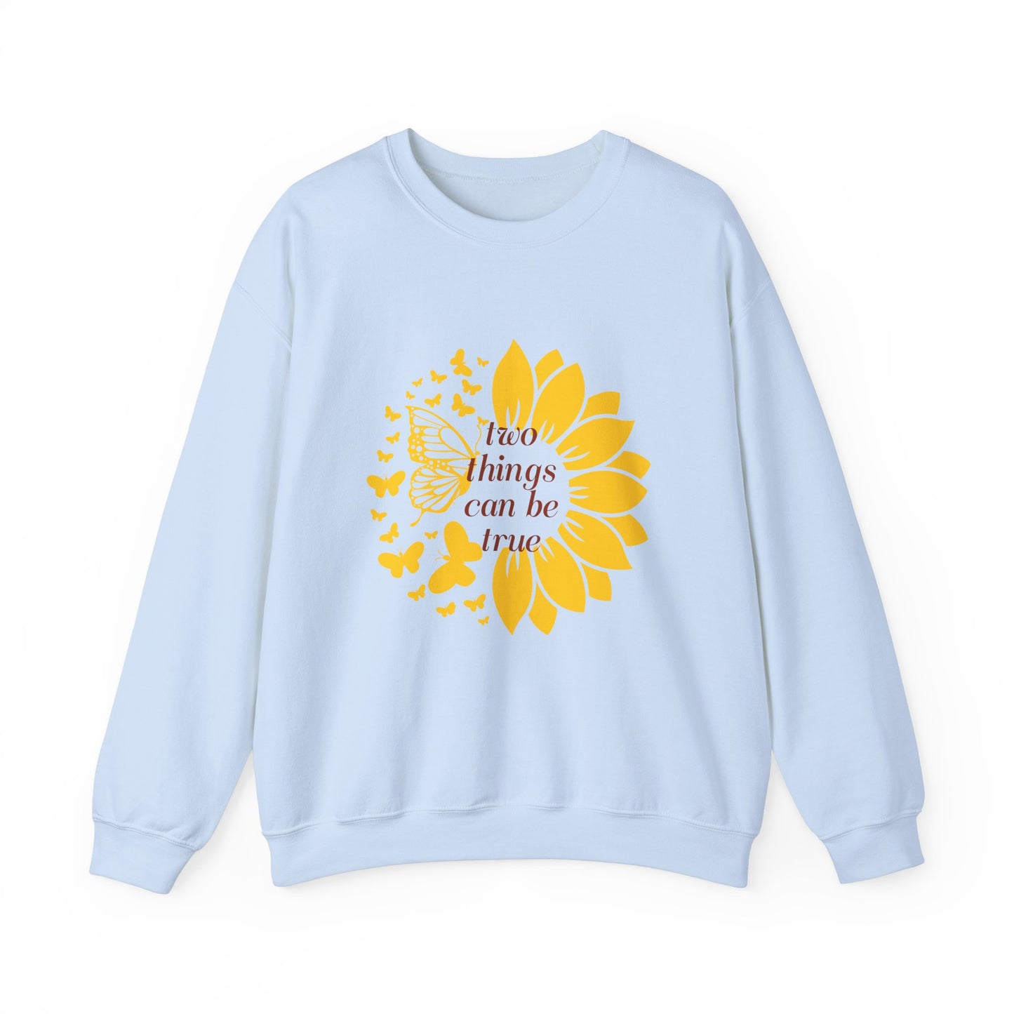 Two Things True Sweatshirt