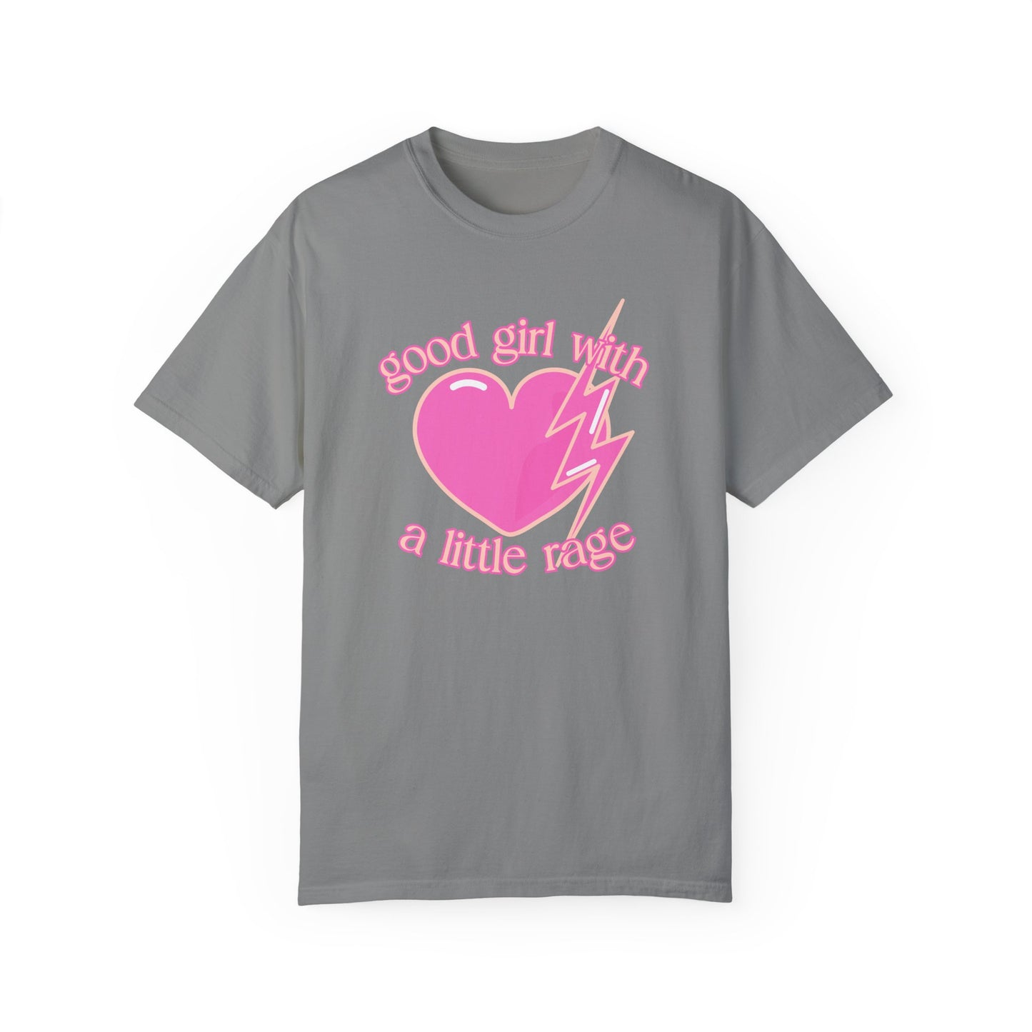 Good Girl with a Little Rage T-Shirt