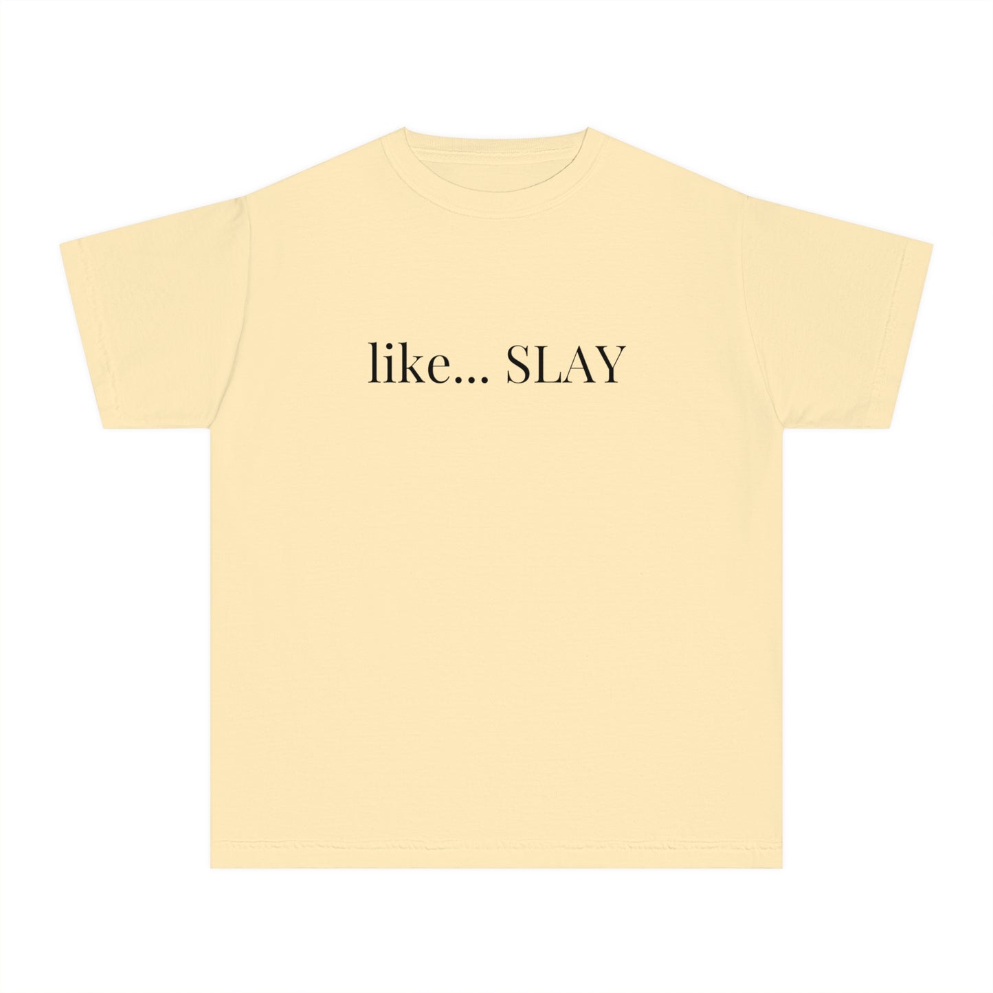 Youth Like Slay Midweight T-Shirt