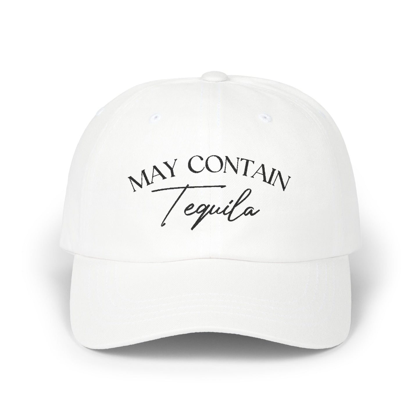 May Contain Tequila Embroidered Baseball Cap