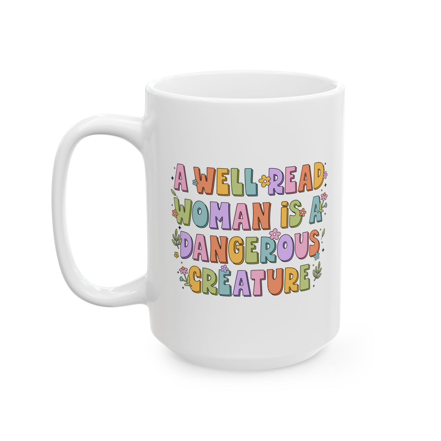 Well Read Woman Dangerous Mug