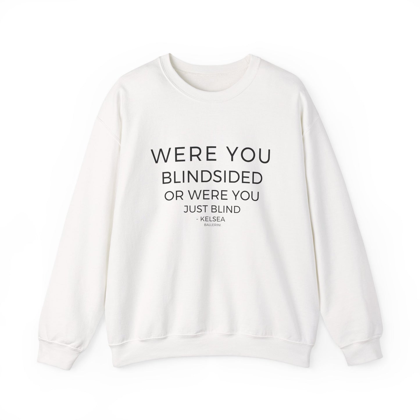 Blindsided Sweatshirt