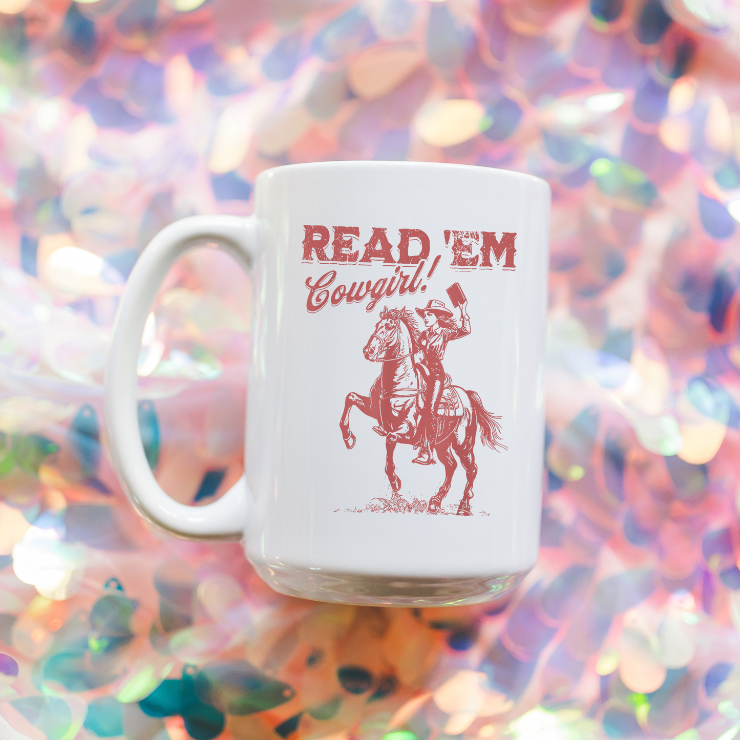 Read 'Em Cowgirl Mug