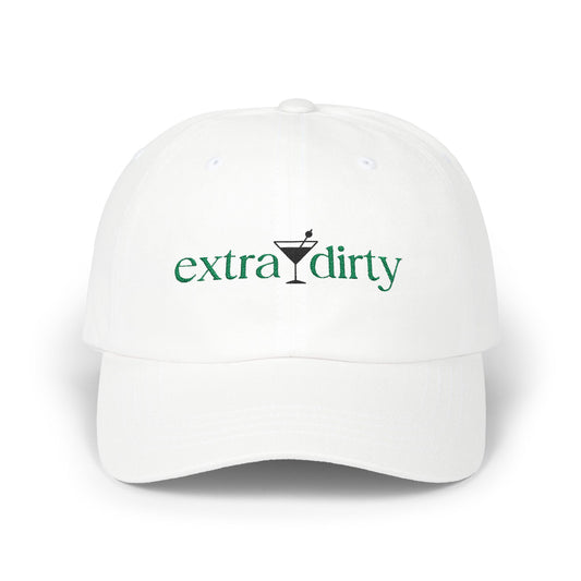 Extra Dirty Embroidered Baseball Cap